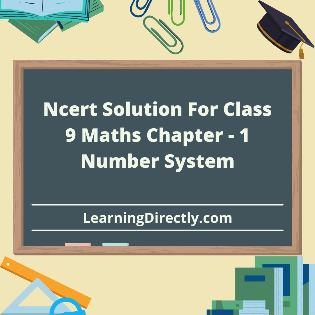 You are currently viewing Ncert Solution For Class 9 Maths Chapter 1