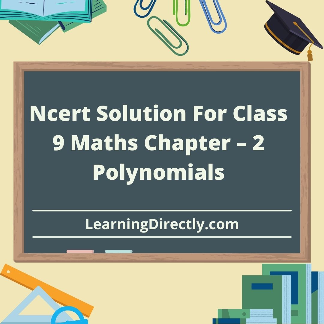 You are currently viewing Ncert Solution For Class 9 Maths Chapter – 2