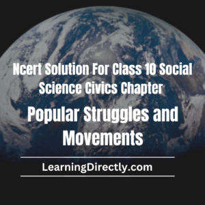 NCERT Solution For Class 10 Civics Chapter 5