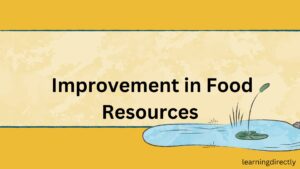 NCERT Solution for Class 9 Biology Chapter 12 Improvement in Food Resources 