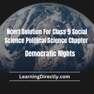 NCERT Solution For Class 9 Political Science Chapter 5