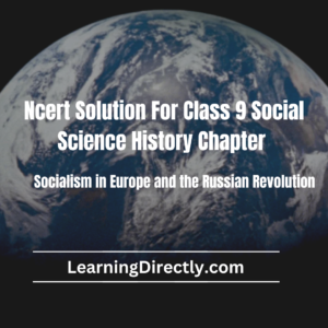 NCERT Solution For Class 9 History Chapter 2 