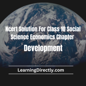 NCERT Solution For Class 10 Economics Chapter 1