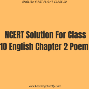  NCERT Solution For Class 10 English First Flight Poem - Fire and Ice